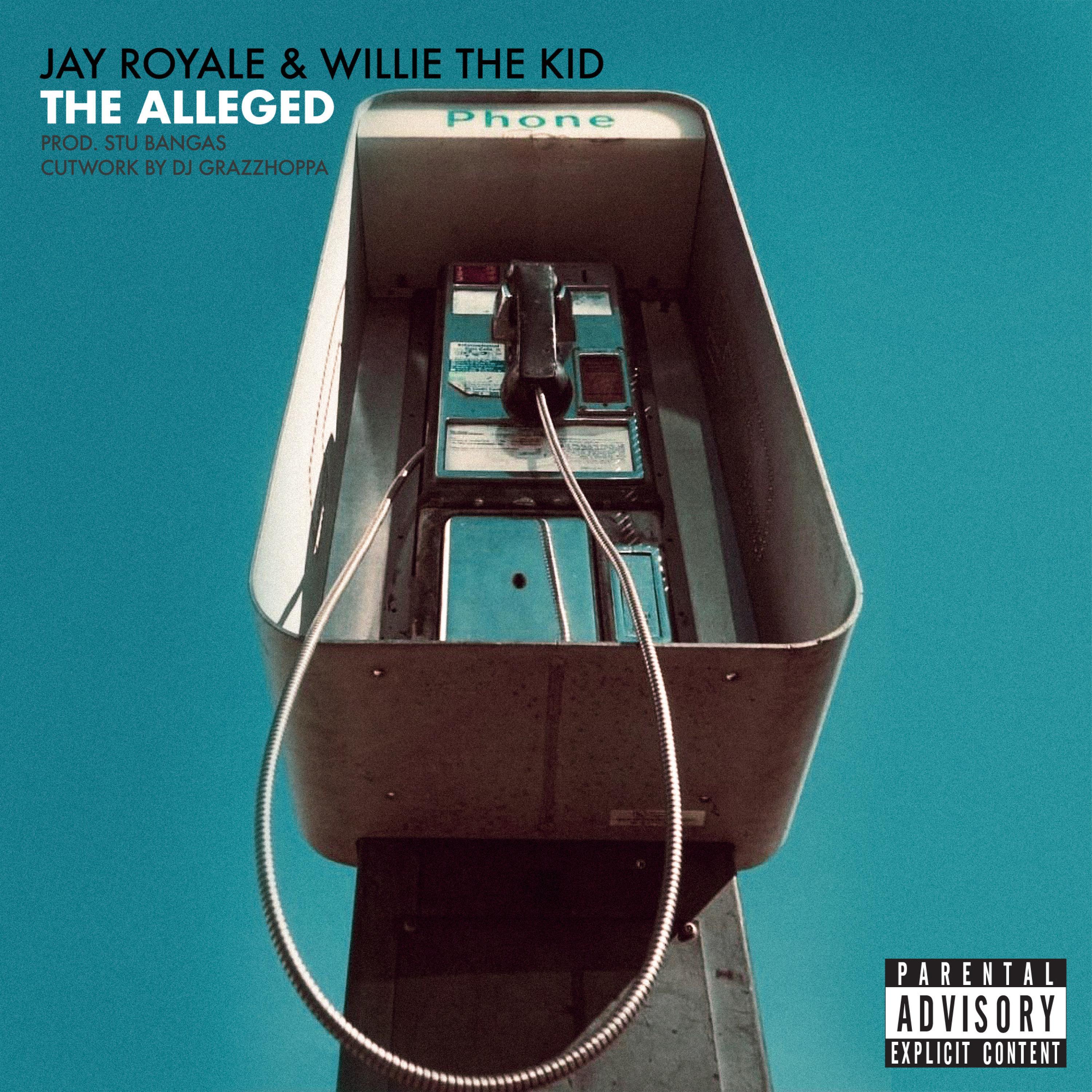 The Alleged (feat. Willie The Kid)