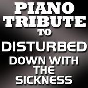 Down With The Sickness - Single