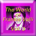 The World of Frankie Valli, Vol. 3