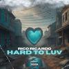 Rico Ricardo - Hard To Luv