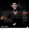 Speed (Burn & Lotus F1 Team Mix)