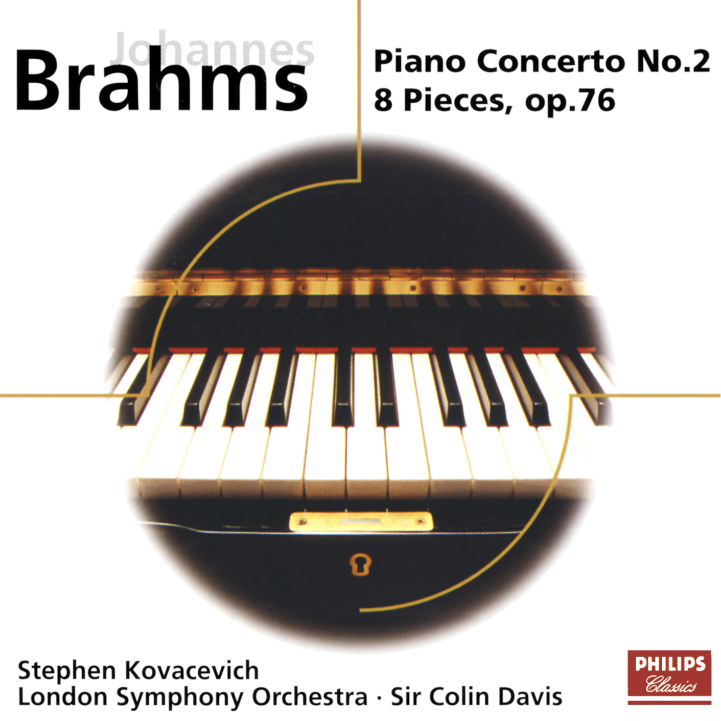 Brahms: Piano Concerto No.2; 8 Piano Pieces Op.76
