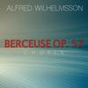 Alfred Wilhelmsson - Berceuse in D-Flat Major, Op. 57