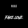 BoC - Fake love