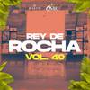 Rey de Rocha - Señora Enamorada (Vol. 40)