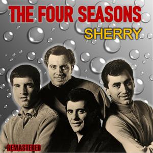 THE 4 SEASONS - SHERRY