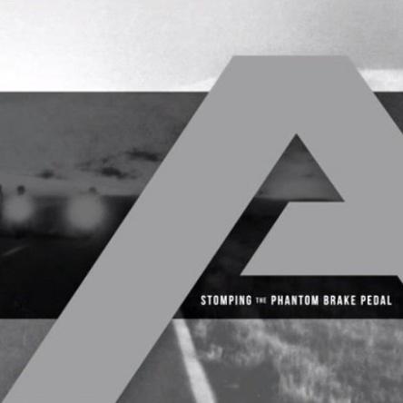 Stomping the Phantom Brake Pedal