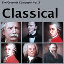 The Greatest Composer Vol. 3, Classical