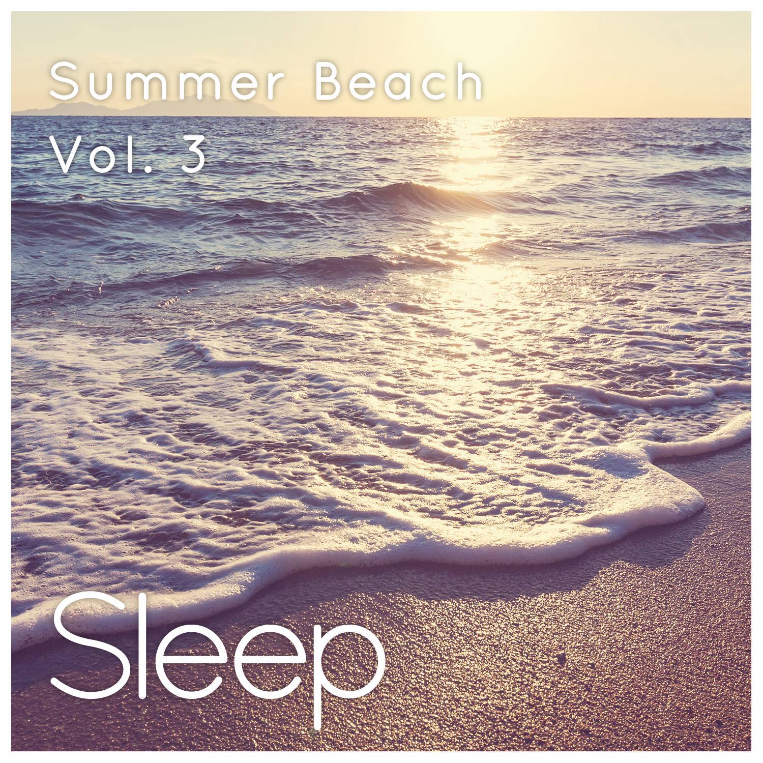 Sleeping at the Beach, Vol. 3专辑