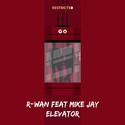 Elevator (feat. Mike Jay)