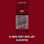 Elevator (feat. Mike Jay)