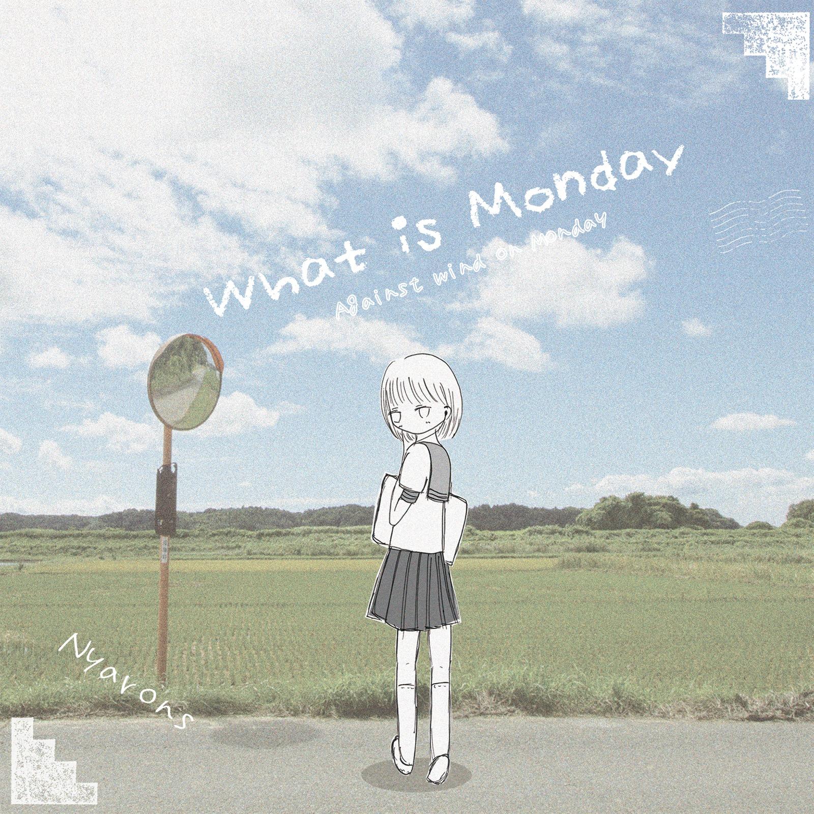 What is Monday