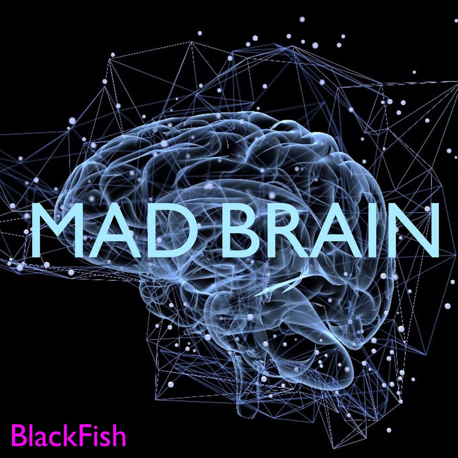 Mad Brain