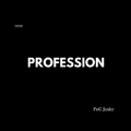 Profession