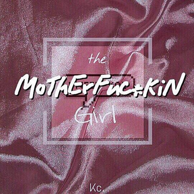 the mother F**kin girl专辑