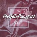 the mother F**kin girl专辑