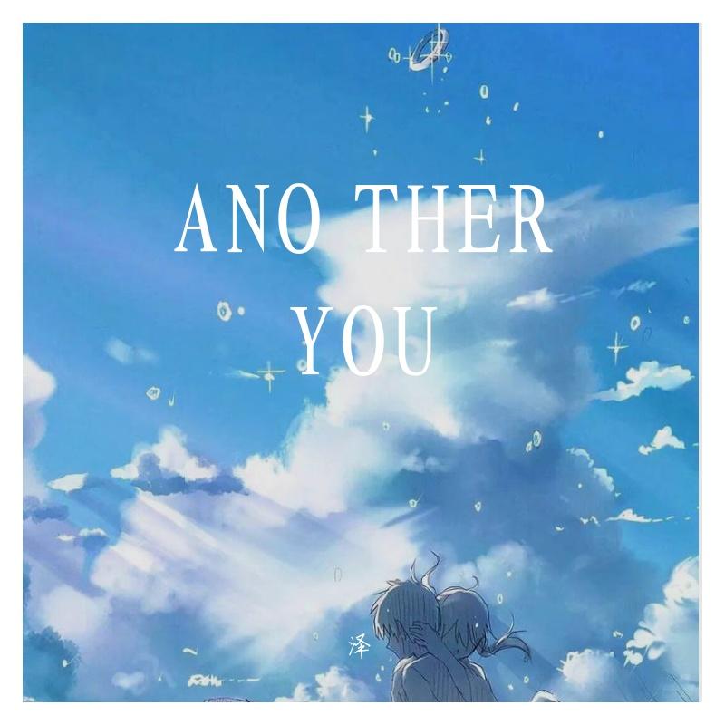 ANO THER YOU