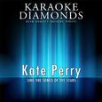 Kate Perry : The Best Songs (Karaoke Version)