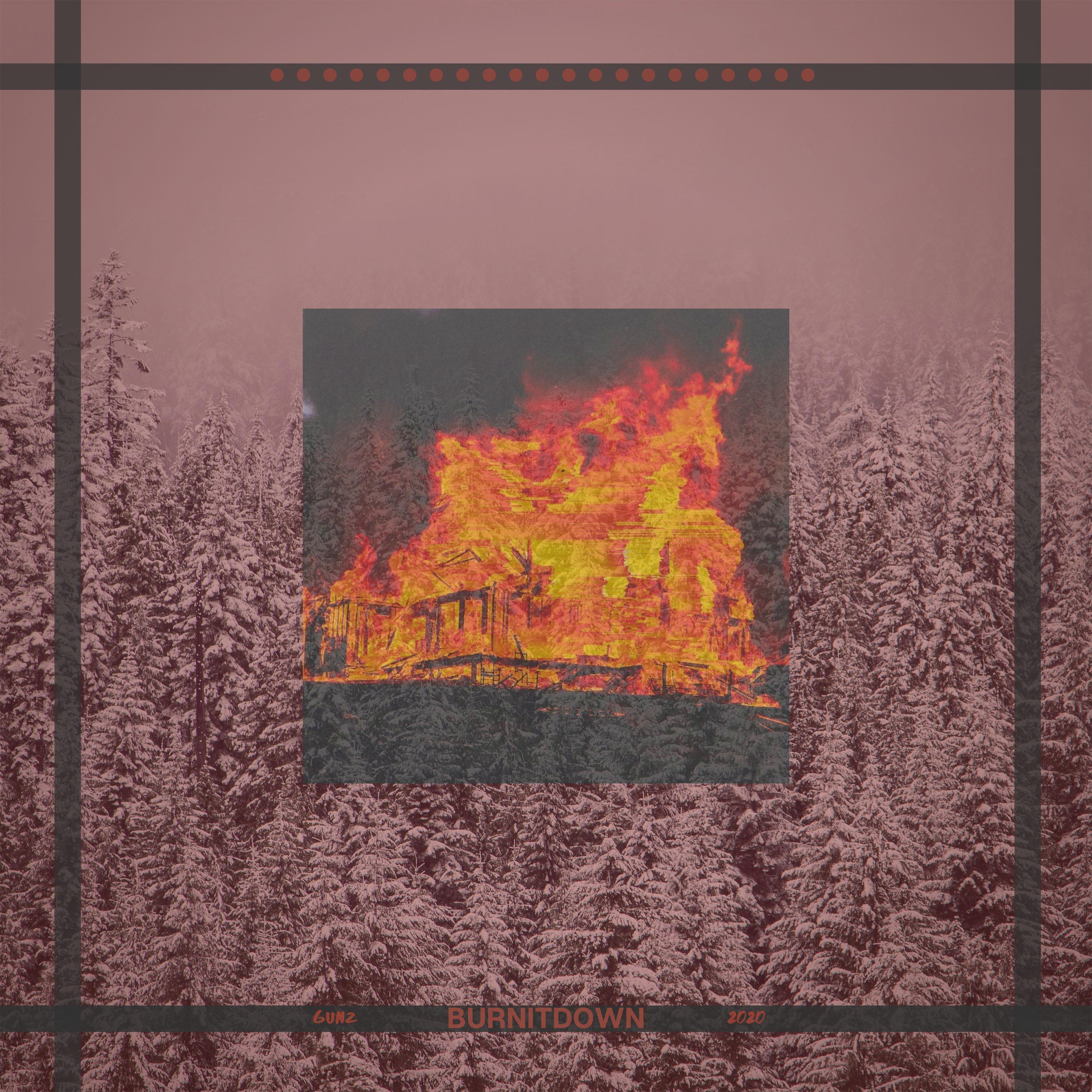 burn it down