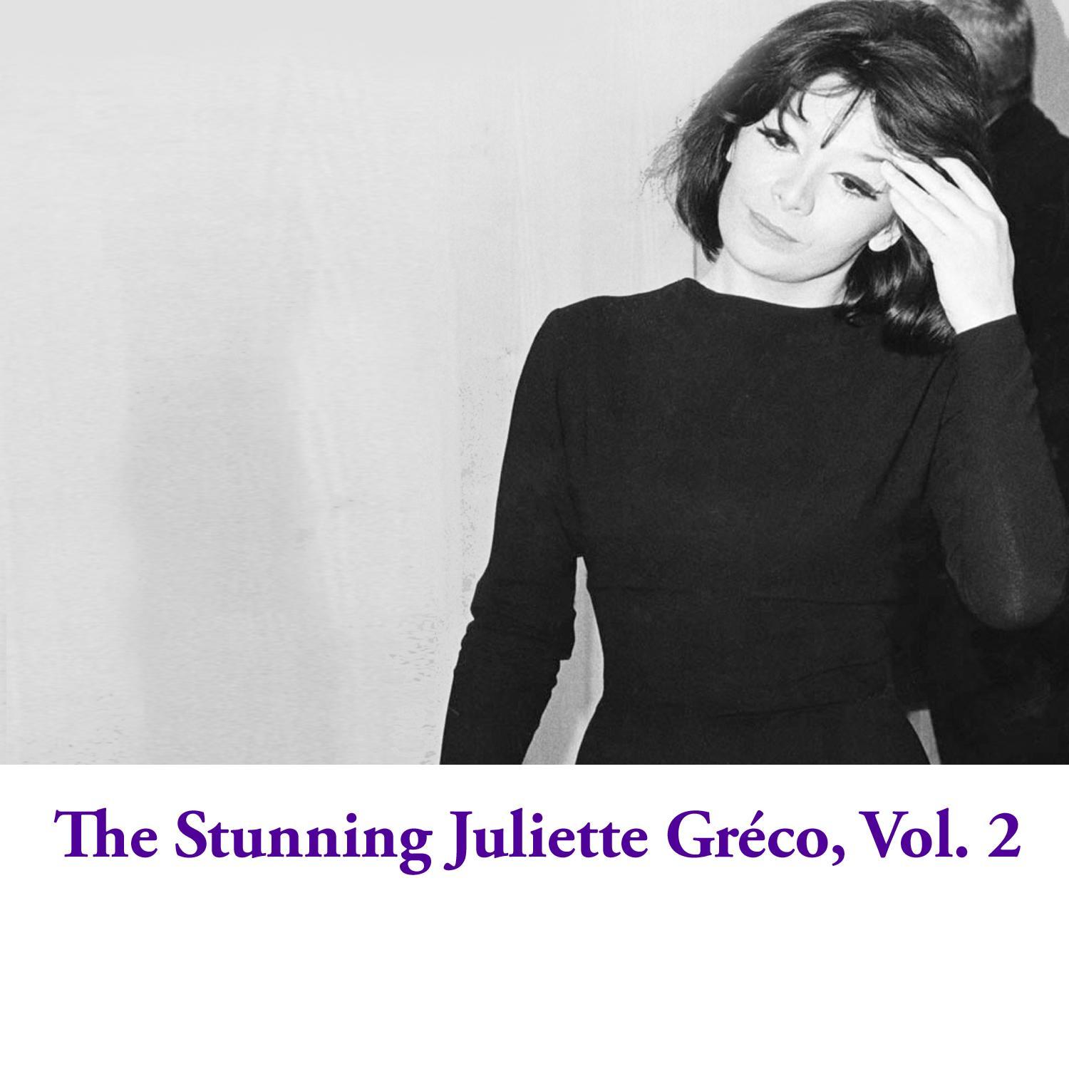 The Stunning Juliette Gréco, Vol. 2