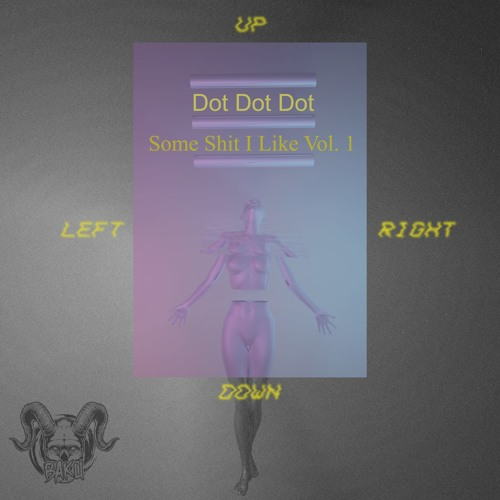 Some **** I Like Vol. 1