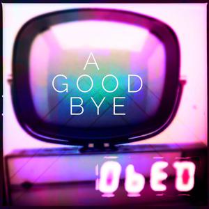 A  good‘ bye