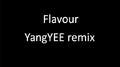 Flavour（YangYEE Bootleg）专辑