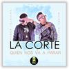 La Corte - La Trampita