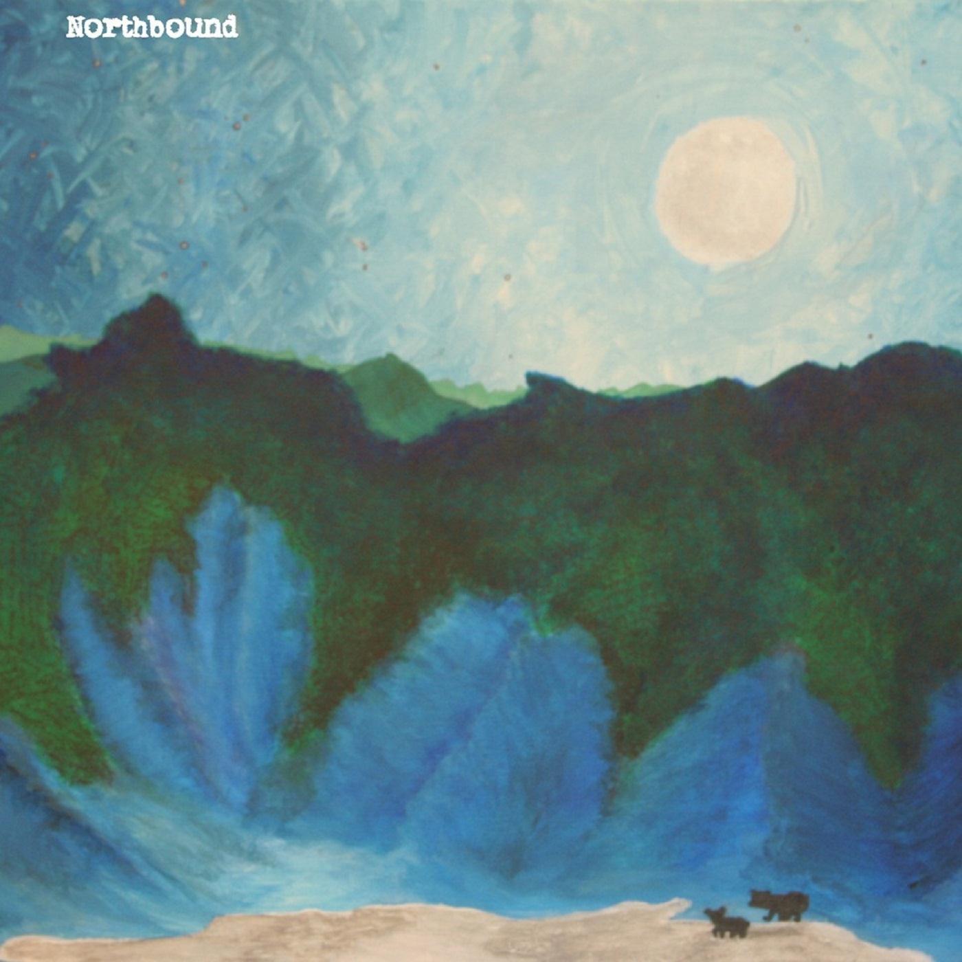 Northbound - EP