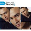 Playlist: The Very Best Of Frankie J专辑
