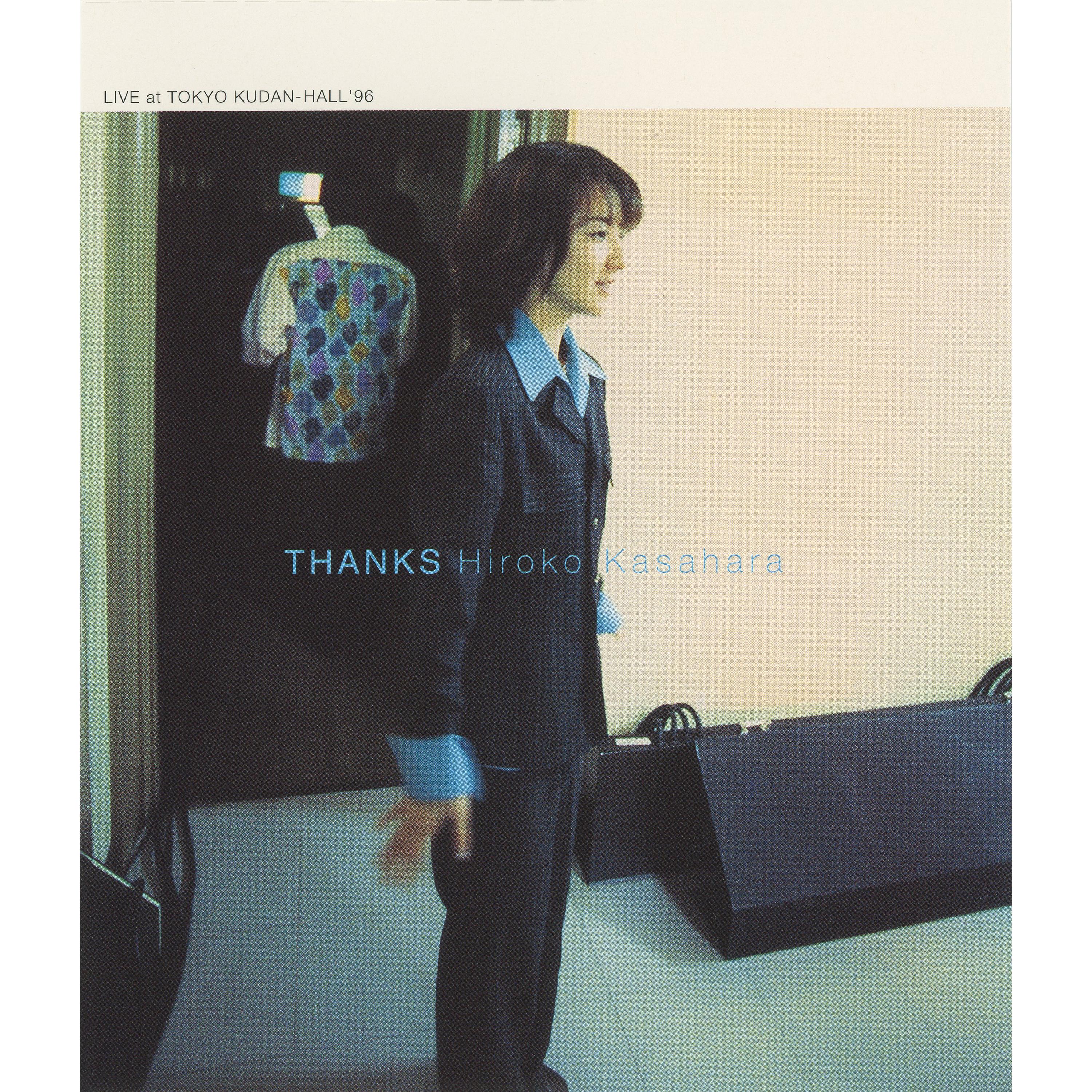 THANKS ～真夏の夢～ (LIVE at TOKYO KUDAN HALL, 1996)