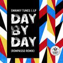 Day By Day (Rompasso Remix)专辑
