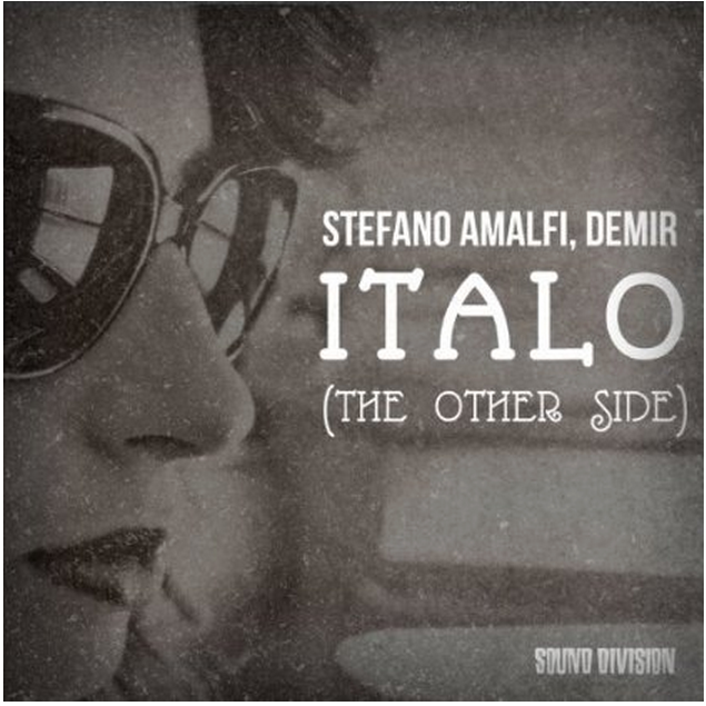Stefano Amalfi - Italo (the Other Side) (Original Mix)
