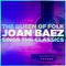 The Queen of Folk: Joan Baez Sings the Classics专辑