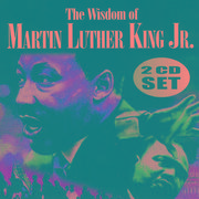 The Wisdom of Martin Luther King Vol. 1