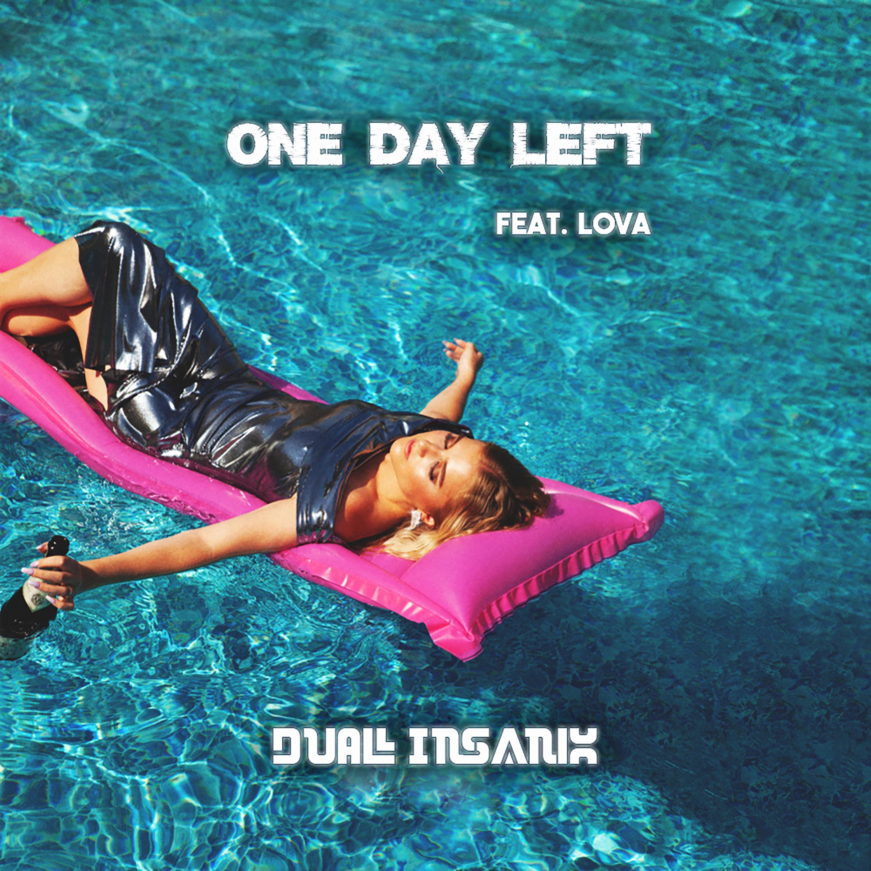 One Day Left