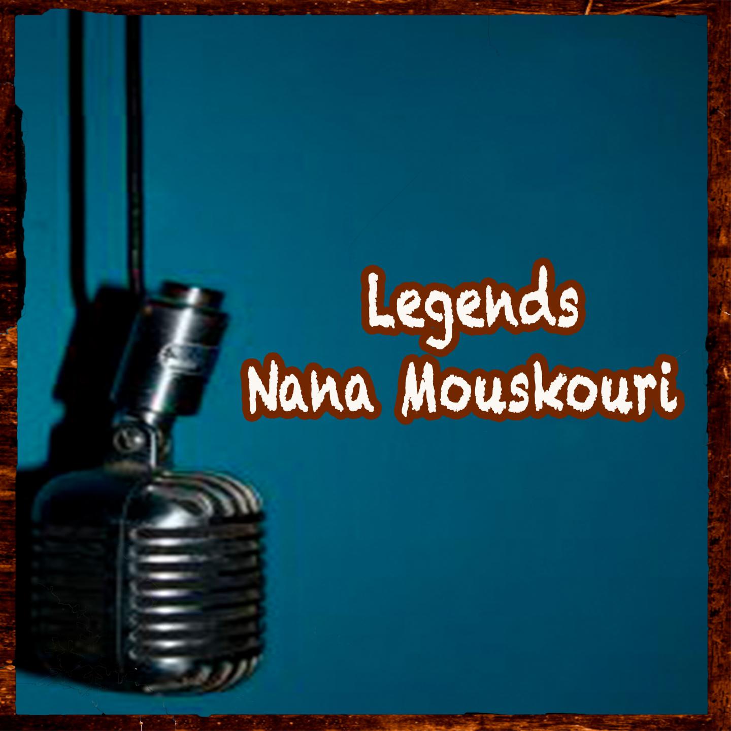 Legends - Nana Mouskouri专辑