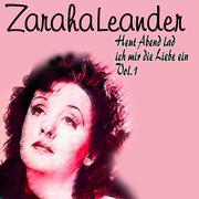 Zarah Leander - Heut Abend lad ich mir die Liebe ein Vol.1