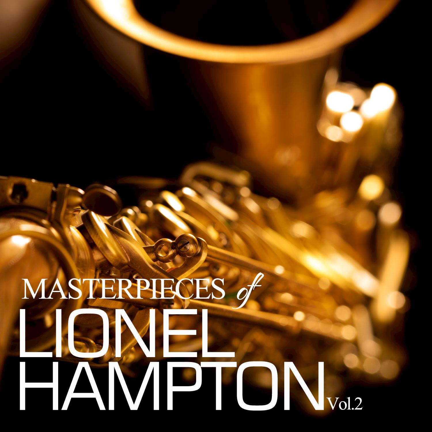 Masterpieces of Lionel Hampton, Vol. 2