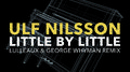 Little By Little (Lulleaux & George Whyman Remix)专辑