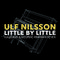 Little By Little (Lulleaux & George Whyman Remix)专辑