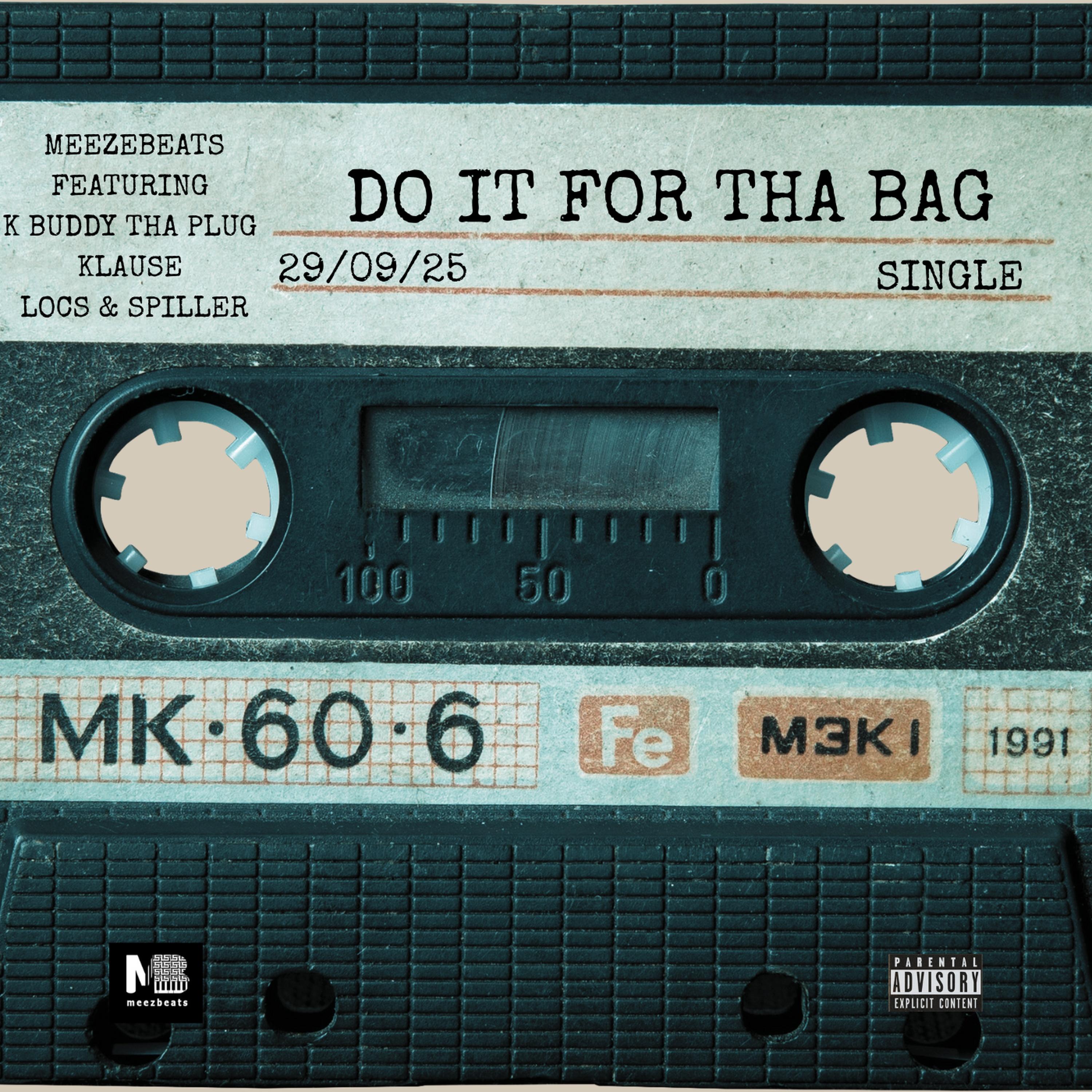 Do It For Tha Bag (Extended Version)