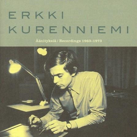 Äänityksiä: Recordings 1963-1973