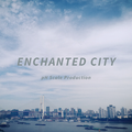 Enchanted City (Original Mix)