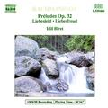 RACHMANINOV: 13 Preludes, Op. 32 / KREISLER: Liebesleid and Liebesfreud (arr. S. Rachmaninov)