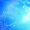 Only One Story专辑