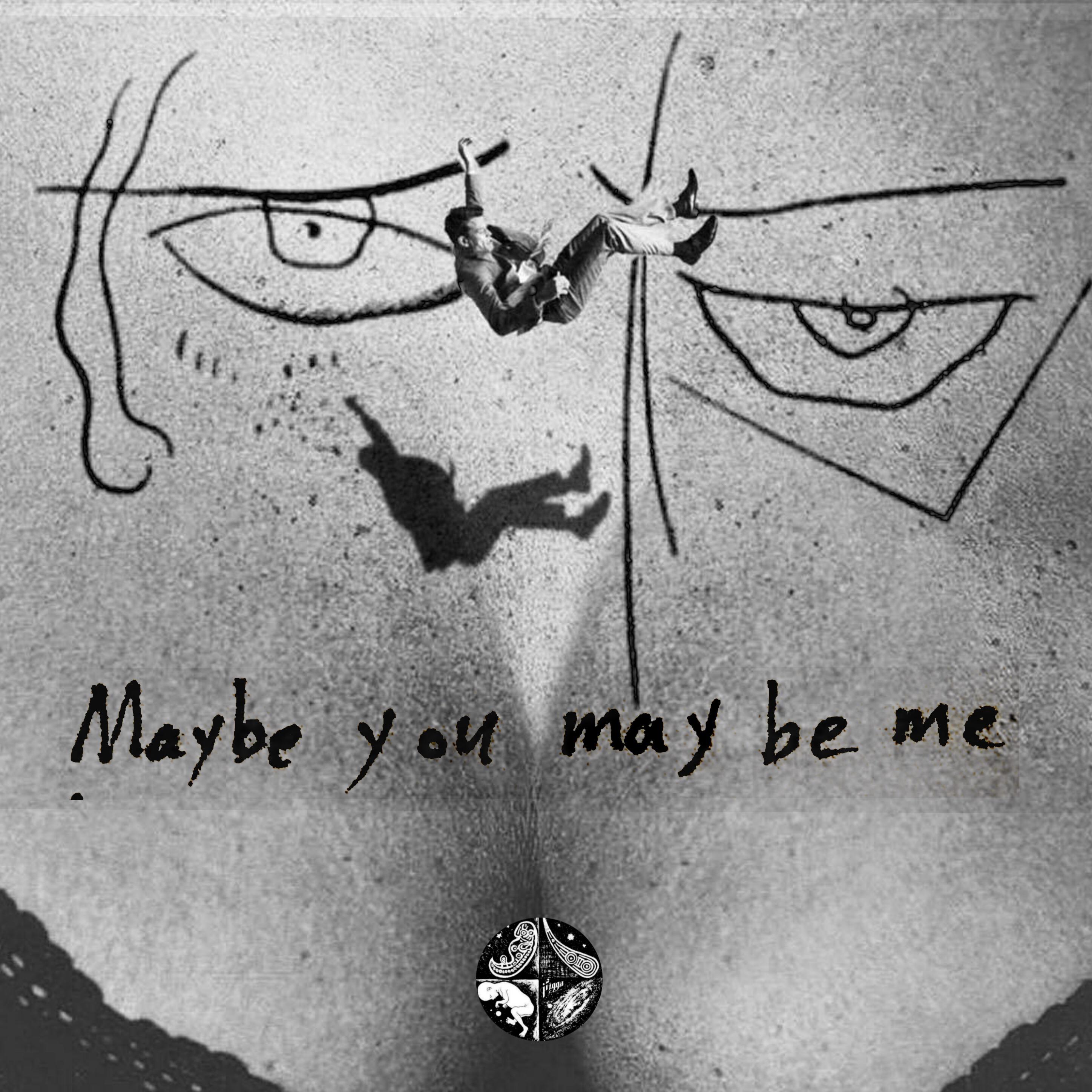 Maybe you may be me专辑