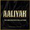 Aaliyah - The Golden Hits Collection专辑