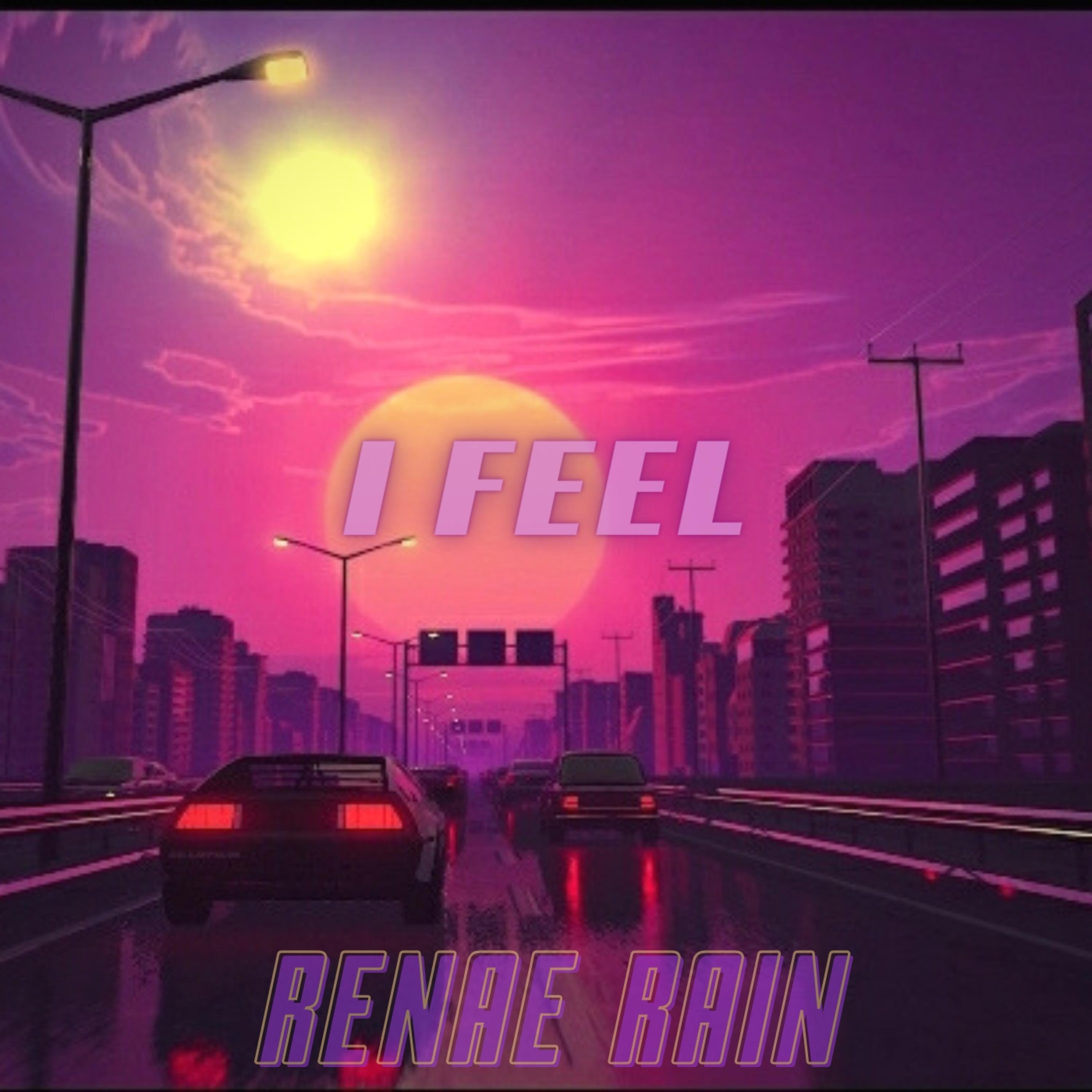 I Feel