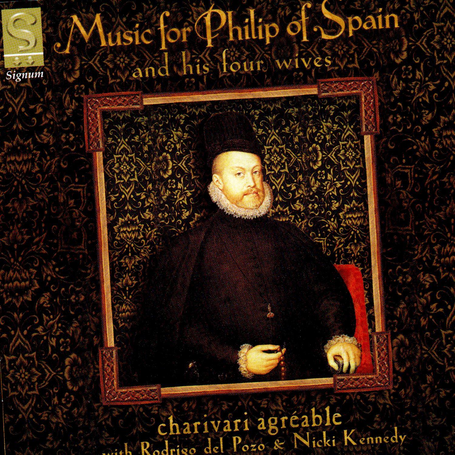 Music for Philip of Spain and His Four Wives